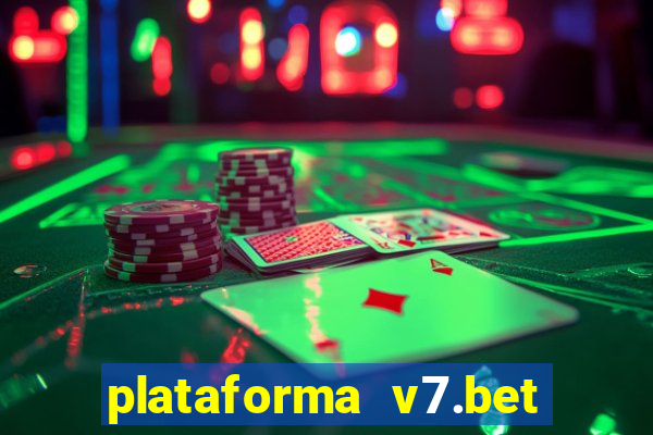 plataforma v7.bet paga mesmo